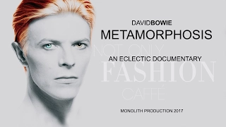 DAVID BOWIE - METAMORPHOSIS- AN ECLECTIC DOCUMENTARY