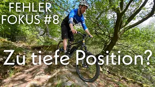 Tief genug im Bike? Fehler-Fokus #8 im steilen Trail! MTB Fahrtechnik