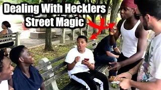 STREET MAGIC | Dealing With Hecklers!