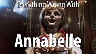 Everything Wrong With Annabelle In 17 Minutes Or Less