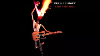 Prefab Sprout.Cars and Girls...From album From Langley Park to Memphis.1988.