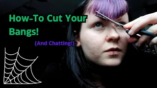 How To Cut Goth Bangs!