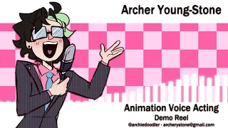 Archer Young-Stone Animation Voice Acting Demo Reel [2023]