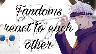 Fandoms react to each other | part 5 | Gojo/Jujutsu Kaisen