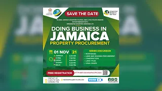 How To Do Business In Jamaica: Property Procurement  (Asia-Pacific Webinar)