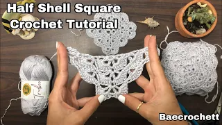 Half Shell Square Crochet Tutorial | Half Butterfly Square | Baecrochett