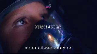 Coldplay - Viva La Vida (DJ All Ëmpty Remix)