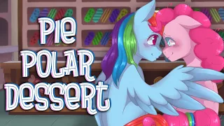 Pie Polar Dessert [MLP Fanfic Reading] (Romance - PinkieDash)