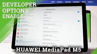 How to Unlock OEM in HUAWEI MediaPAD M5 - Developer Options / USB Debugging