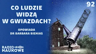 Gwiazdy – historia ludzkiej fascynacji i pojmowania ich natury | dr Barbara Bienias