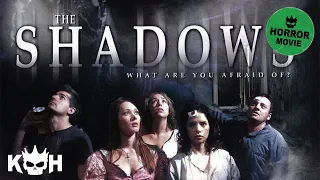 The Shadows | FREE Full Horror Movie