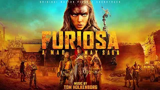 Furiosa Soundtrack | Dementus Is Gaining - Tom Holkenborg | WaterTower