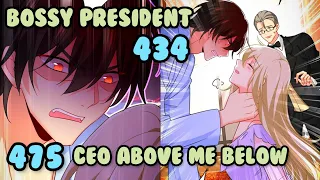 Bossy President Chapter - 434 | English translation | CEO Above, Me Below 475 | Romantic Mangas