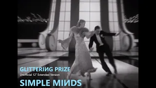 Simple Minds: Glittering Prize [12” Extended Version, 2024, Unofficial]