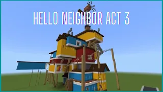 Hello Neighbor Act 3 in Minecraft