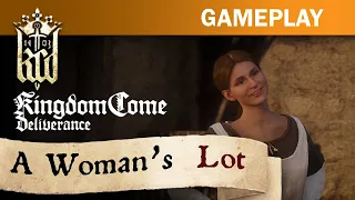 Kingdom Come: Deliverance - A Woman's Lot Introduction