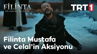 Filinta Mustafa ve Celal'in Aksiyonu - Filinta 45. Bölüm