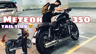 Meteor350 Modification 😍| Meteor350 TAIL TIDY | Installing tail tidy on my meteor 350 🥺 |