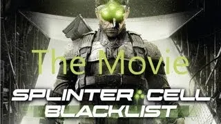 Splinter Cell: Blacklist All Cutscenes Movie {HD}