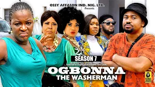 OGBONNA THE WASHERMAN (SEASON 7) {MIKE GOSON CHACHE EKEH}  -2024 LATEST NIGERIAN NOLLYWOOD MOVIE