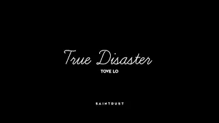 Tove Lo - True Disaster (Slowed and Bass Boosted)