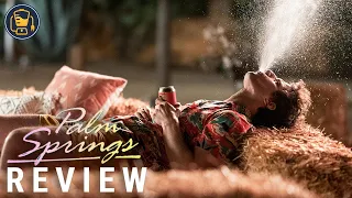 Hulu's Palm Springs Review | A Clever Concept Is Not Wasted