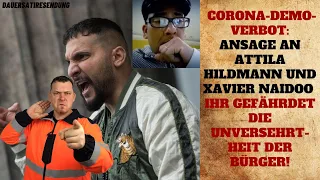 CORONA-Demo-Verbot: Ansage an Hildmann und Naidoo - Ihr gefährdet die Unversehrtheit der Bürger!