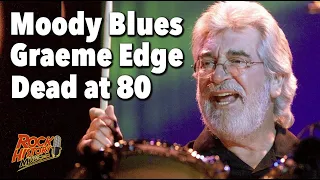 Moody Blues Drummer, Co-Founder Graeme Edge Dead at 80