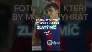 FOTBALISTI KTEŘÍ BY MOHLI VYHRÁT ZLATÝ MÍČ 2024 #fotball #shorts