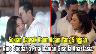 Sekian Banyak Kaum Adam Yang Singgah,Rino Soedarjo Pria Idaman Gisella Anastasia