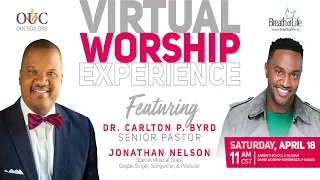 OUC Virtual Worship Experience 4/18/20