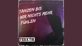 TANZEN BIS WIR NICHTS MEHR FÜHLEN