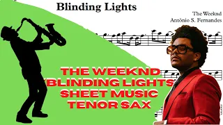 The Weeknd (Blinding Lights) Sheet Music Tenor Sax