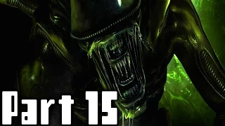 Alien Isolation Walkthrough Part 15 No commentary