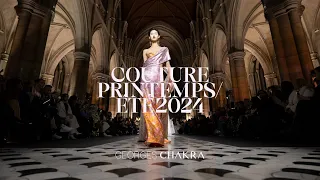 GEORGES CHAKRA Couture Spring/Summer 2024