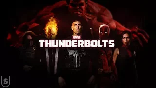 The Thunderbolts - Trailer (Fan Made)