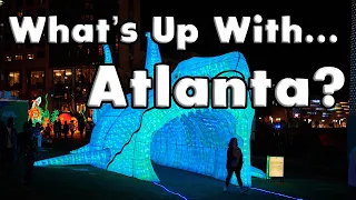 What’s Up With Atlanta, Georgia? Explained.