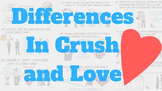 Difference Between Crush And Love (8 Major Points)