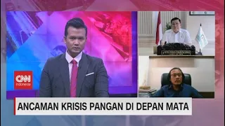 Ancaman Krisis Pangan di Depan Mata