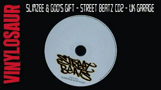 Slimzee & God's Gift | Street Beatz CD2 | UK Garage