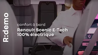 Renault Scenic E-Tech 100% électrique : confort à bord | R:demo