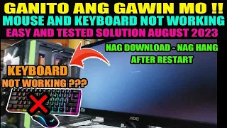 DESKTOP COMPUTER BIGLANG AYAW GUMANA NG MOUSE AND KEYBOARD - GANITO ANG GAWIN MO ,  AUGUST 2023