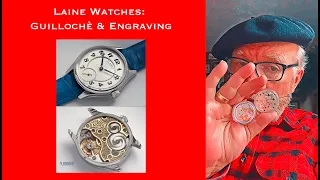Laine Watches: Guillochè & Engraving