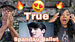 WE'VE HEARD THIS MUSIC BEFORE!! SPANDAU BALLET - TRUE  (REACTION)