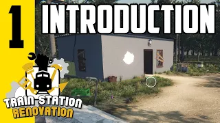 TRAIN STATION RENOVATION | PART 1 | INTRODUCTION | HD | NO COMMENTARY