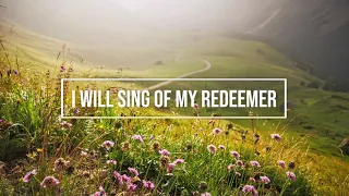 I will sing of my Redeemer / piano instrumental hymn with lyrics