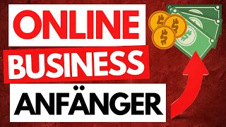 Die 10 BESTEN Online Business Modelle für Anfänger