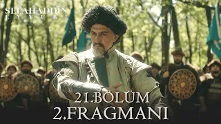 Kudüs Fatihi Selahaddin Eyyubi 21. Bölüm 2. Fragmanı | Kılıçarslan geliyor | 2.Analiz