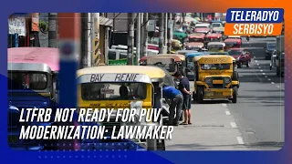 LTFRB not ready for PUV modernization: lawmaker