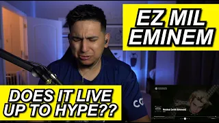 EZ MIL FT. EMINEM 'REALEST' FIRST REACTION!!